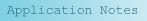 Application Notes
